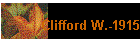 Clifford W.-1915